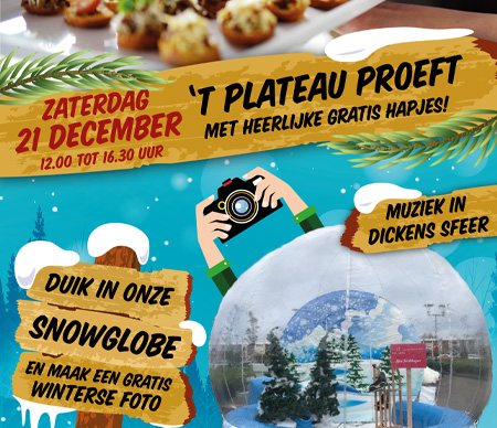 Zaterdag 21 december: ’t Plateau Proeft!